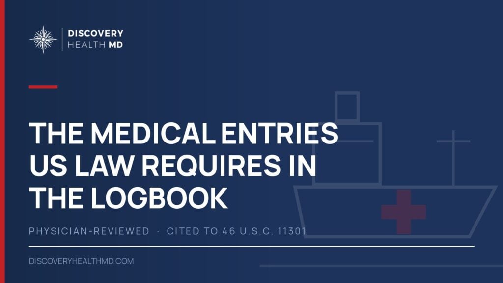 The medical entries US law requires in the logbook | Discovery Health MD