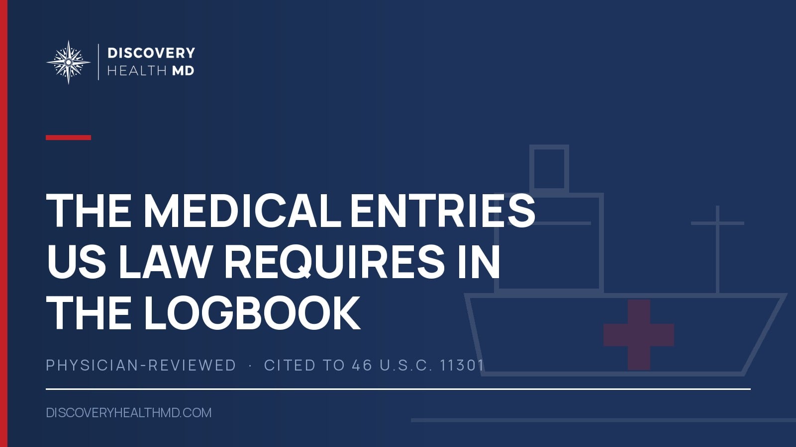 The medical entries US law requires in the logbook | Discovery Health MD