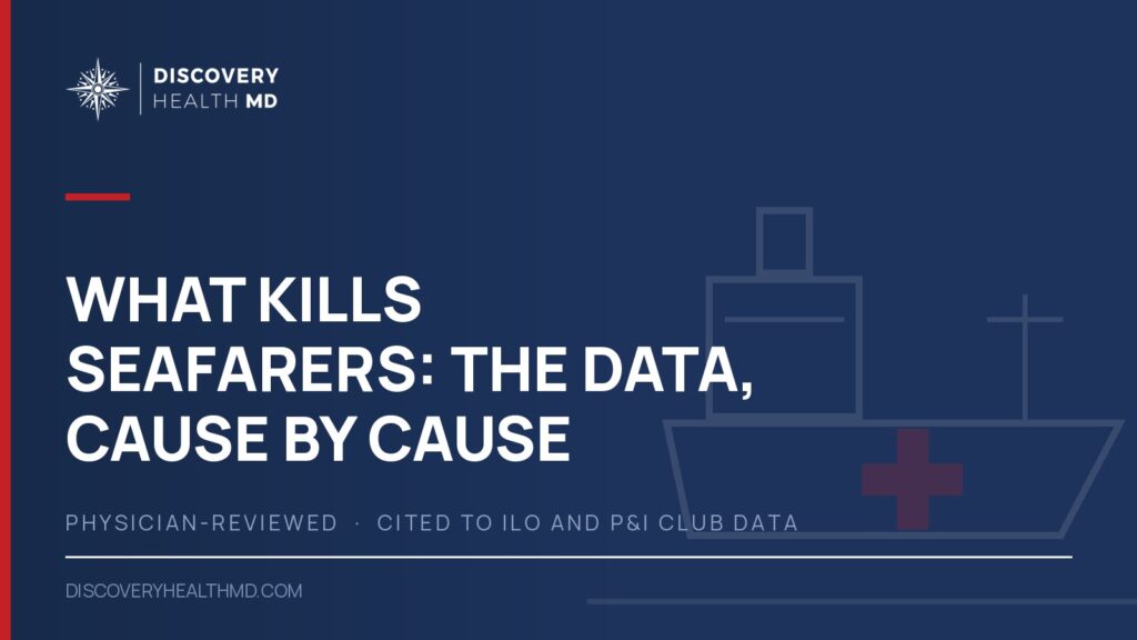 What kills seafarers: the data, cause by cause | Discovery Health MD