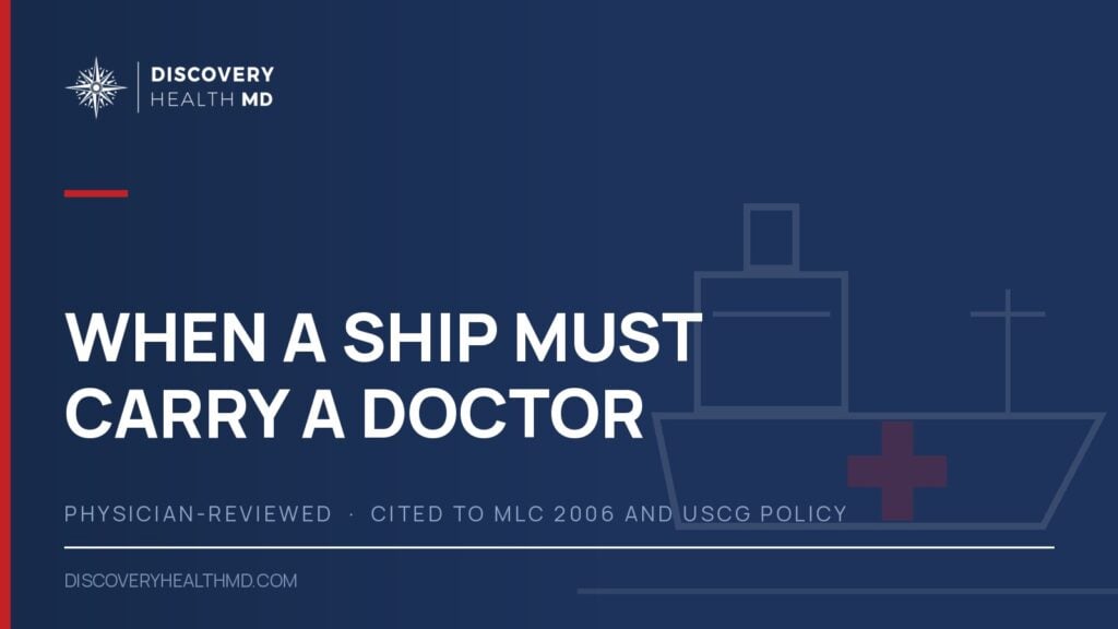 When a ship must carry a doctor | Discovery Health MD